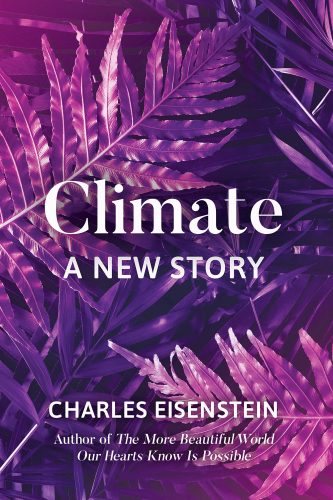 Climate, A New Story